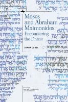 Diana Lobel Moses and Abraham Maimonides: Encountering the Divine 