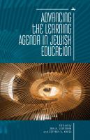 Ed. by Jon A. Levisohn, Jeffrey S. Kress Advancing the Learning Agenda in Jewish Education 