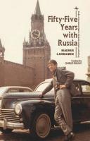 Magnus Ljunggren Fifty-Five Years with Russia 