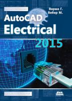 Верма Г. Вебер М. AutoCAD Electrical 2015. Подключайтесь! 