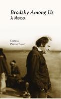 Ellendea Proffer Teasley Brodsky Among Us: A Memoir 