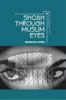 Mehnaz M. Afridi Shoah through Muslim eyes 