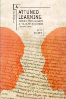 Elie Holzer Attuned Learning. Rabbinic Texts on Habits of the Heart in Learning Interactions 