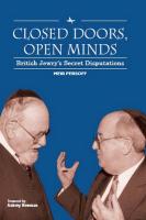 Meir Persoff Closed Doors, Open Minds. British Jewry’s Secret Disputations 