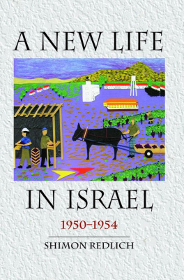 Shimon Redlich A New Life in Israel: 1950–1954 