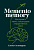 Сосновцева Е. Memento memory. Как улучшить память, концентрацию и продуктивность мозга 