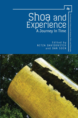 Ed. by Nitza Davidovitch, Dan Soen Shoa and Experience. A Journey in Time 